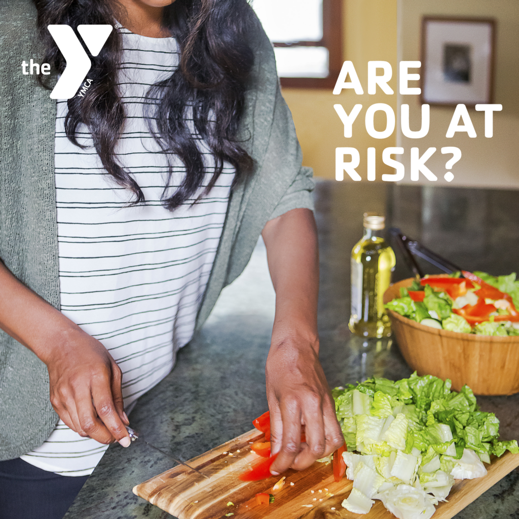 Are you at Risk? Diabetes Prevention Program at the YMCA