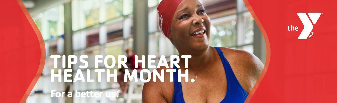 tips for heart health month